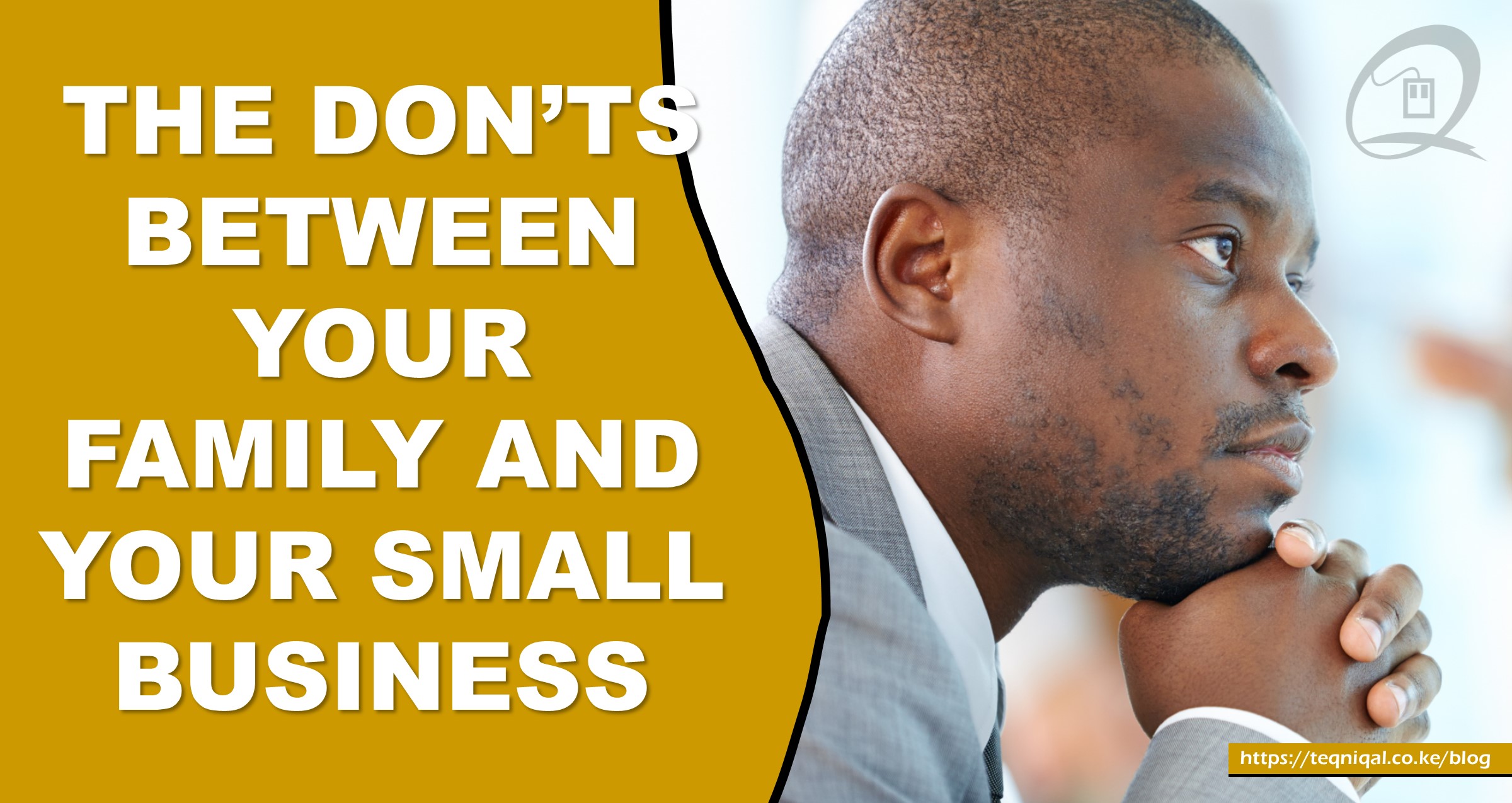 The Don’ts Between Your Family And Your Small Business